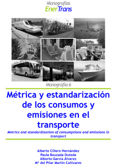 Mtrica y estandarizacin de los consumos y emisiones en el transporte