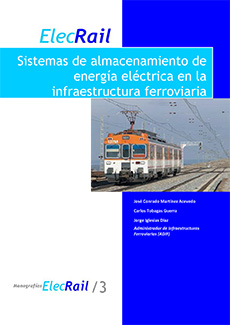 Sistemas de almacenamiento de energa elctrica en la infraestructura ferroviaria
