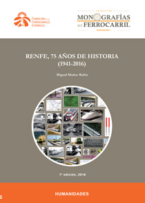 Renfe, 75 aos de historia (1941-2016)