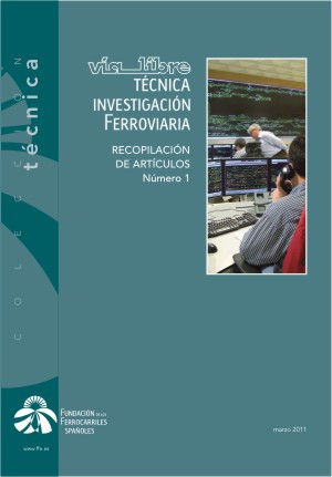 Va Libre Tcnica e Invesyigacin Ferroviaria - Nmero 1, marzo 2011