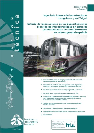 Vía Libre Técnica e Invesyigación Ferroviaria - Número 3, febrero 2012